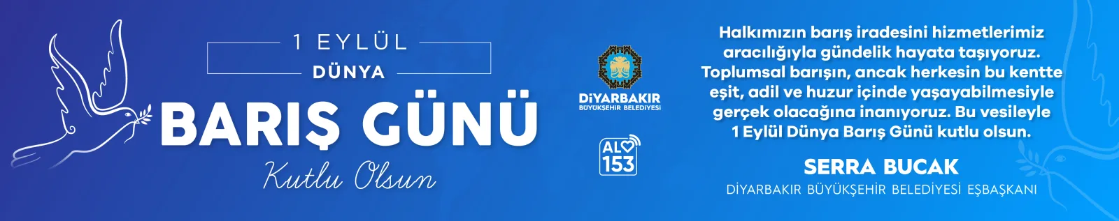 1 Eyl&uuml;l D&uuml;nya Barış G&uuml;n&uuml; kutlu olsun