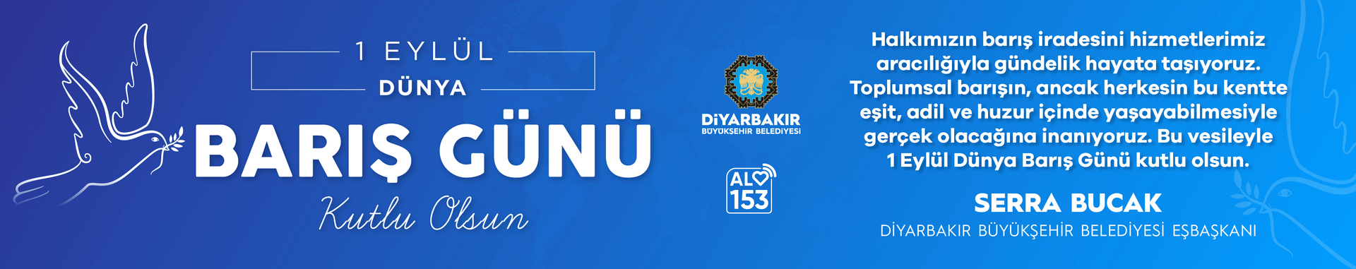 1 Eyl&uuml;l D&uuml;nya Barış G&uuml;n&uuml; kutlu olsun